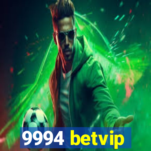 9994 betvip